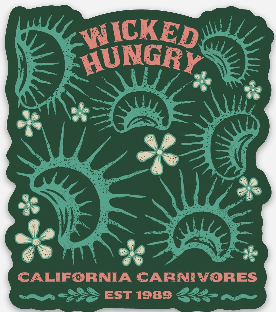 Sticker with Wicked Hungry and California Carnivores text on a green background
