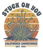 Graphic design with desert plant illustration and 'Stuck on You California Carnivores' text.